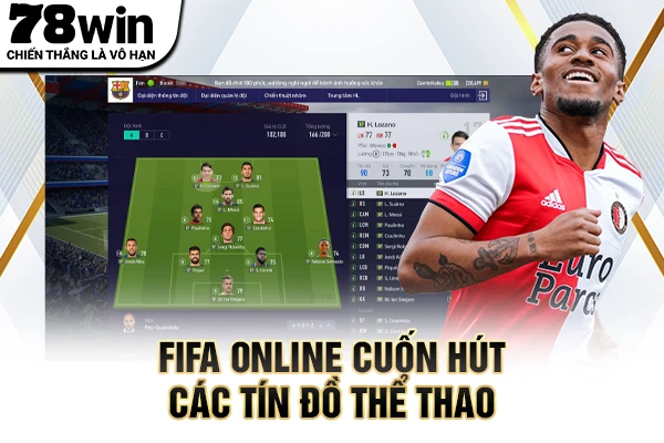 FIFA Online cuốn hút các tín đồ thể thao