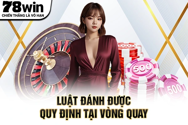 Luật đánh được quy định tại vòng quay