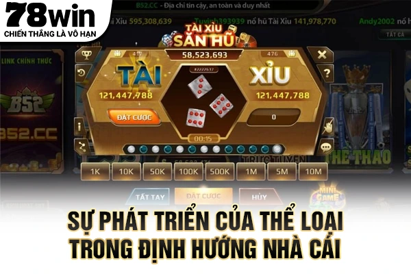 Sự phát triển của thể loại trong định hướng nhà cái 