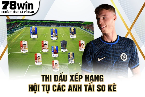 Thi đấu xếp hạng hội tụ các anh tài so kè